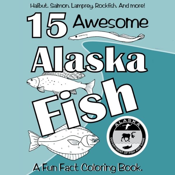 15 Awesome Alaska Fish Coloring Book