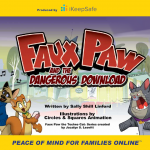 Faux Paw and the Dangerous Download